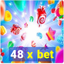 48 x bet